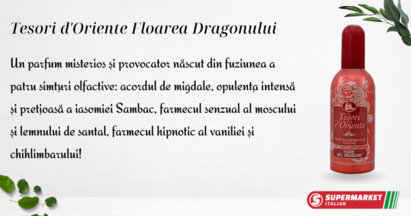 Parfum Tesori d'Oriente cu Floarea Dragonului 100 ml
