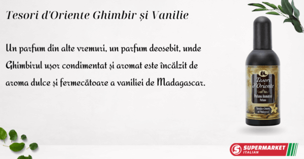 Parfum Tesori d'Oriente Ghimbir și Vanilie 100 ml