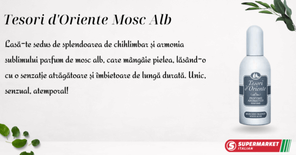Parfum Tesori d'Oriente cu Mosc Alb 100 ml